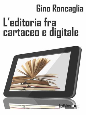 cover image of L'editoria fra cartaceo e digitale